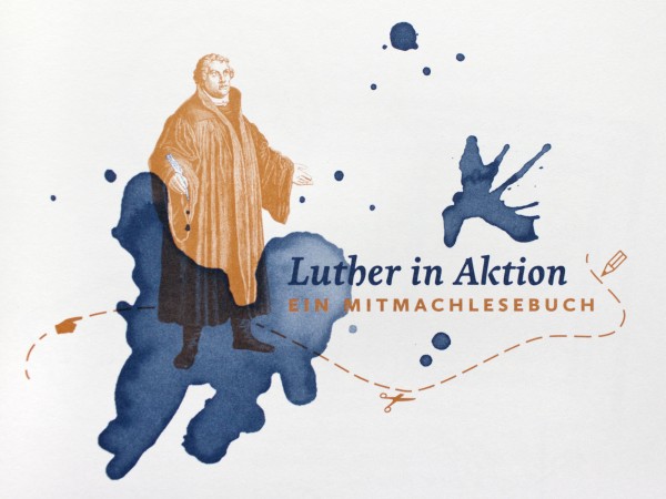 Luther in Aktion · Illustration